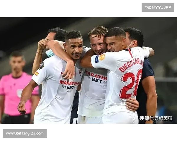 塞维利亚欧联杯荣耀之路揭幕探索球队如何成就历史传奇